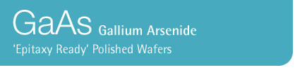 GaAs - Gallium Arsenide - Epitaxy Ready Polished Wafers: Wafer Technology